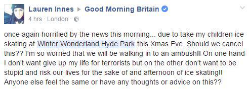 Lauren Innes asked whether she should cancel plans to take her children ice skating at Winter Wonderland after the tragedies in Berlin