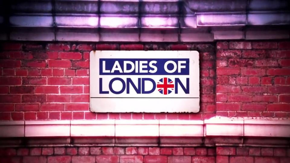 Ladies of London