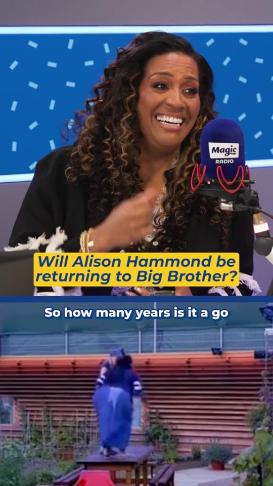 Alison Hammond on Magic Radio discussing a possible return to Big Brother.