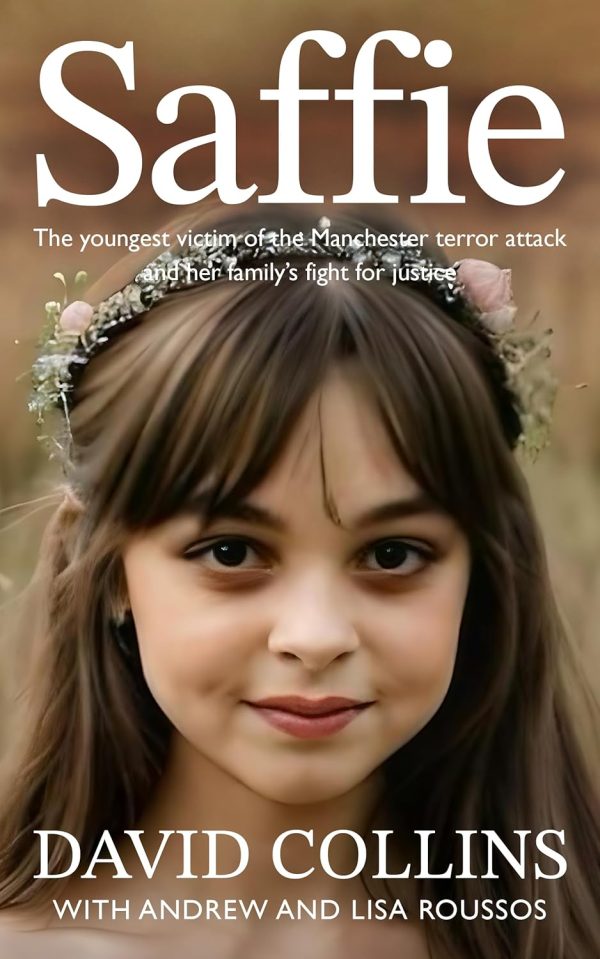 Book cover featuring a young girl, Saffie, the youngest victim of the Manchester terror attack.