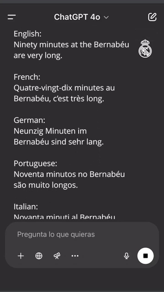 Screenshot of ChatGPT showing the phrase "Ninety minutes at the Bernabéu are very long" translated into French, German, Portuguese, and Italian.