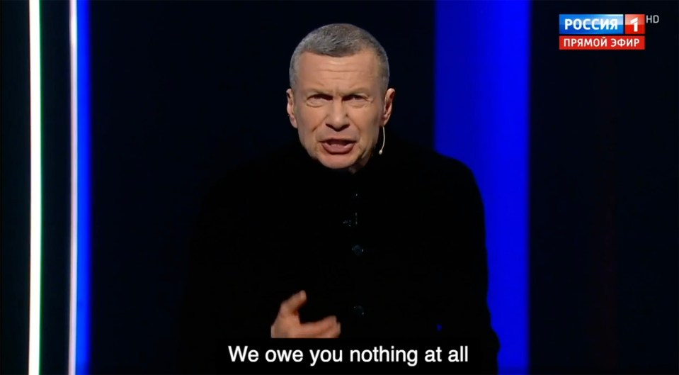 Vladimir Solovyov on Russian television saying, "We owe you nothing at all."