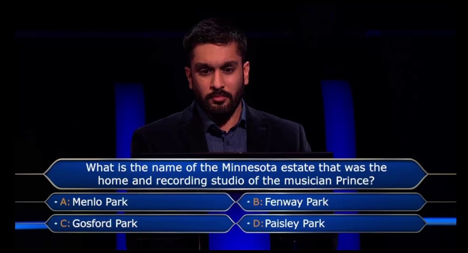 Screenshot of a game show question: What is the name of the Minnesota estate that was the home and recording studio of the musician Prince?  Options: Menlo Park, Fenway Park, Gosford Park, Paisley Park.