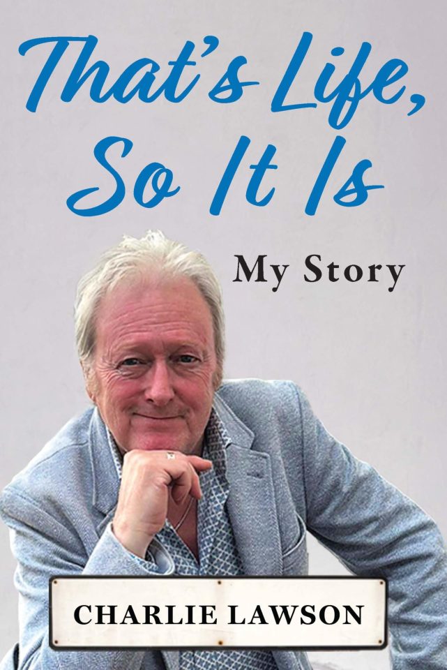 Book cover for Charlie Lawson's autobiography, "That's Life, So It Is".